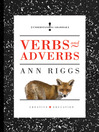 Verbs and Adverbs by Ann Riggs eBook